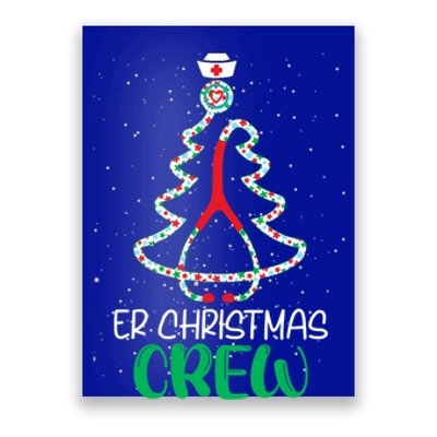 Er Christmas Crew Tree Emergency Room Funny Xmas Nurse Er Gift Poster