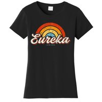 Eureka California Ca Vintage Rainbow Retro 70s Women's T-Shirt