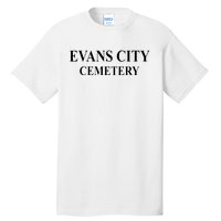 Evans City Cemetery Tall T-Shirt