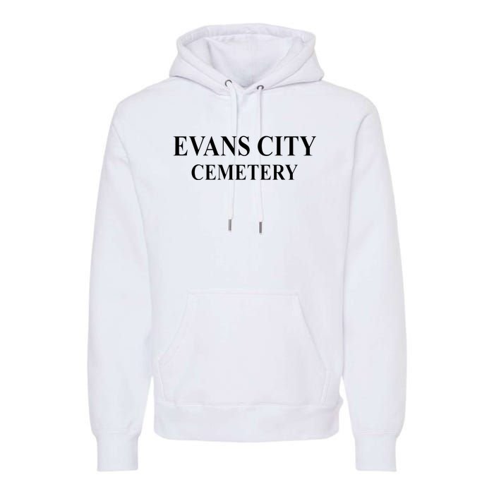 Evans City Cemetery Premium Hoodie