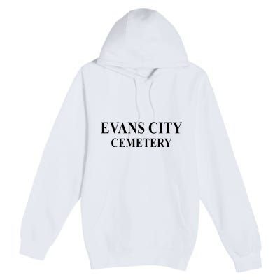 Evans City Cemetery Premium Pullover Hoodie