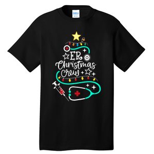 Er Christmas Crew Emergency Room Nurse Er Techs Secretary Tall T-Shirt