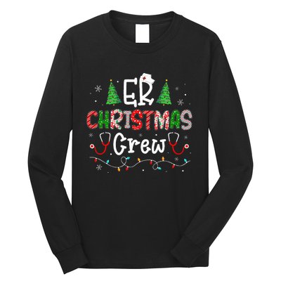 ER Christmas Crew Emergency Room Nurse ER Techs Secretary  Long Sleeve Shirt