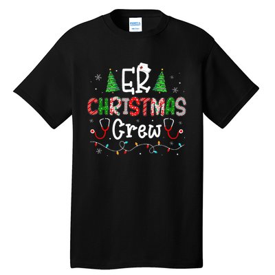 ER Christmas Crew Emergency Room Nurse ER Techs Secretary  Tall T-Shirt