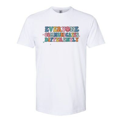 Everyone Communicates Differently Autism Awareness Gift Softstyle CVC T-Shirt