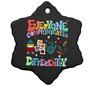 Everyone Communicates Differently Ceramic Star Ornament