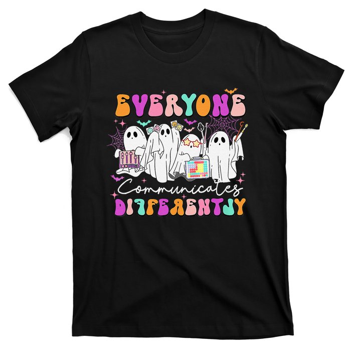 Everyone Communicates Differently Speech Therapy Halloween T-Shirt