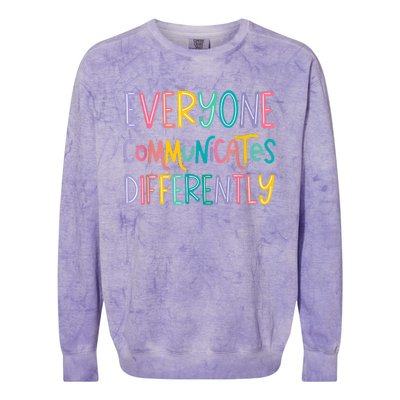 Everyone Communicates Differently Cute Autism Month Colorblast Crewneck Sweatshirt