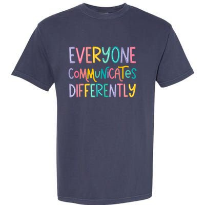 Everyone Communicates Differently Cute Autism Month Garment-Dyed Heavyweight T-Shirt