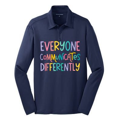 Everyone Communicates Differently Cute Autism Month Silk Touch Performance Long Sleeve Polo