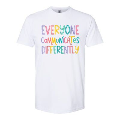 Everyone Communicates Differently Cute Autism Month Softstyle CVC T-Shirt