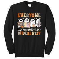 Everyone Communicates Differently Halloween Slp Sped Teacher Sweatshirt