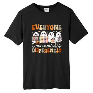 Everyone Communicates Differently Halloween Slp Sped Teacher Tall Fusion ChromaSoft Performance T-Shirt