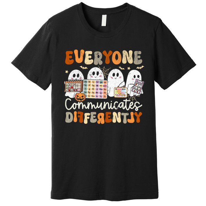 Everyone Communicates Differently Halloween Slp Sped Teacher Premium T-Shirt