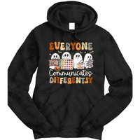 Everyone Communicates Differently Halloween Slp Sped Teacher Tie Dye Hoodie