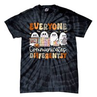 Everyone Communicates Differently Halloween Slp Sped Teacher Tie-Dye T-Shirt