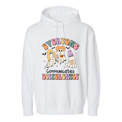 Everyone Communicates Differently Halloween Cute Ghoul Witch Hocus Garment-Dyed Fleece Hoodie