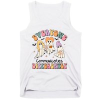 Everyone Communicates Differently Halloween Cute Ghoul Witch Hocus Tank Top