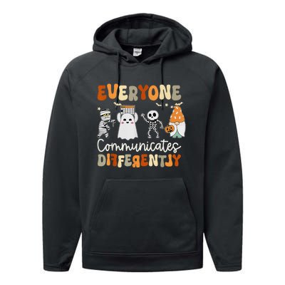 Everyone Communicates Differently Speech Therapy Halloween Performance Fleece Hoodie