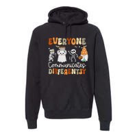 Everyone Communicates Differently Speech Therapy Halloween Premium Hoodie