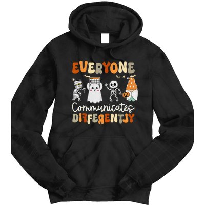 Everyone Communicates Differently Speech Therapy Halloween Tie Dye Hoodie