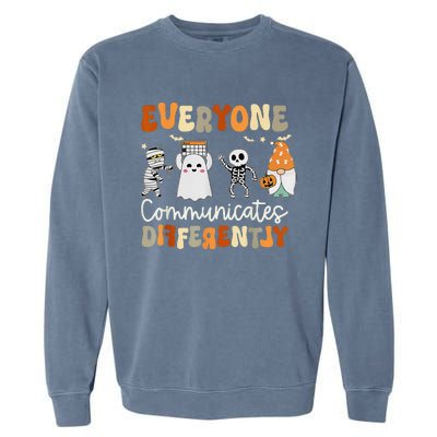 Everyone Communicates Differently Speech Therapy Halloween Garment-Dyed Sweatshirt