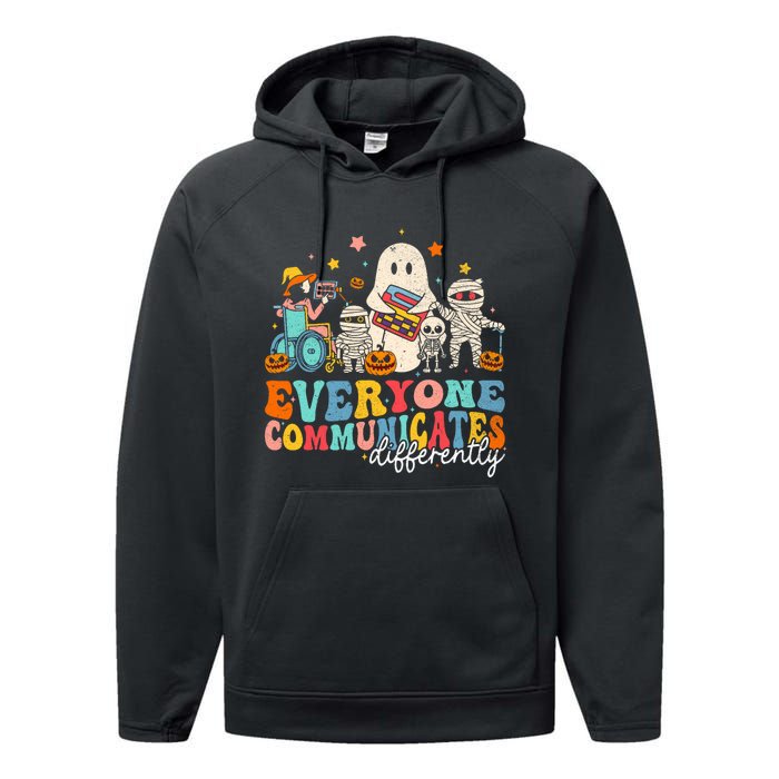 Everyone Communicates Differently Halloween Slp Sped Teacher Performance Fleece Hoodie