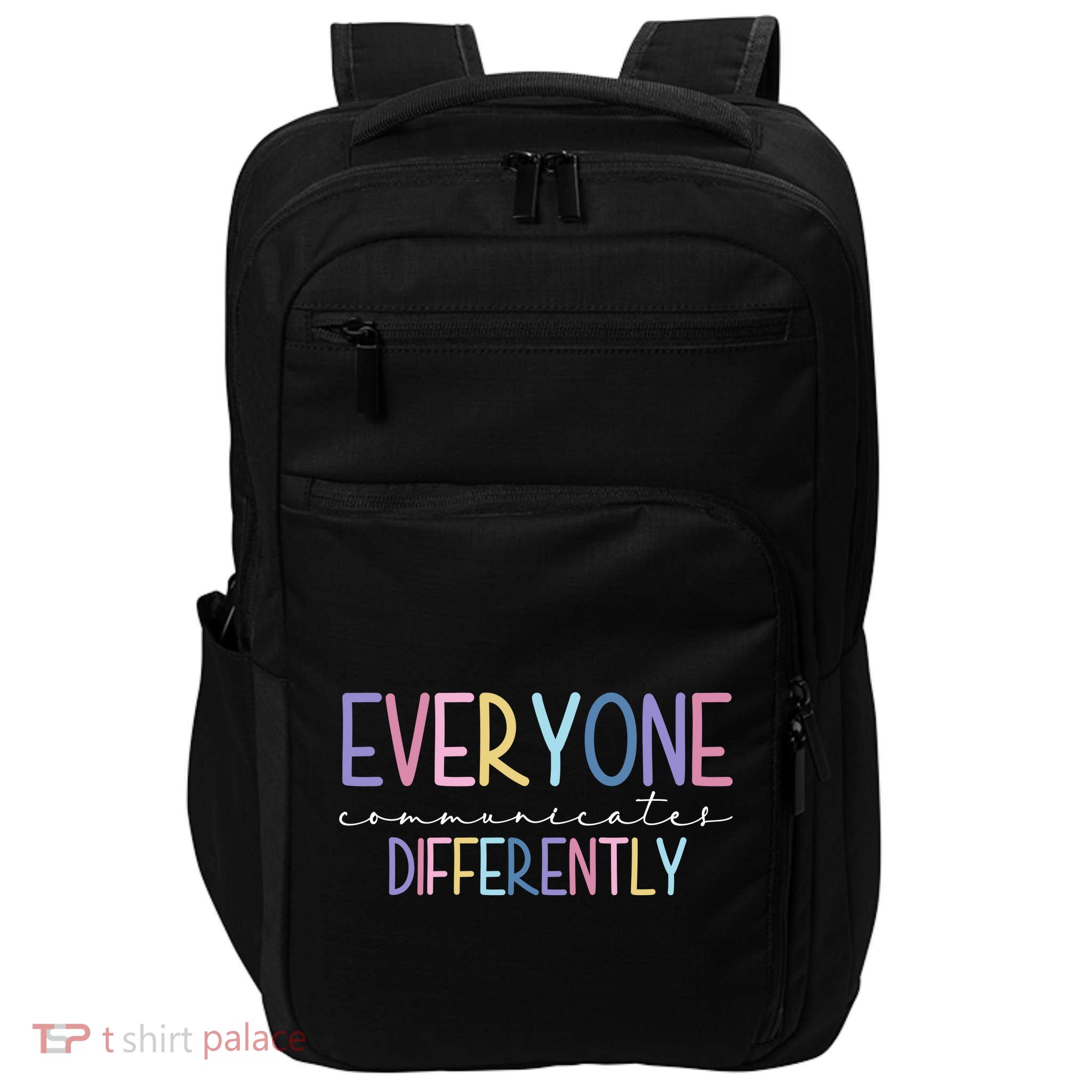 Everyone Communicates Differently Colorful Impact Tech Backpack