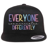Everyone Communicates Differently Colorful Flat Bill Trucker Hat
