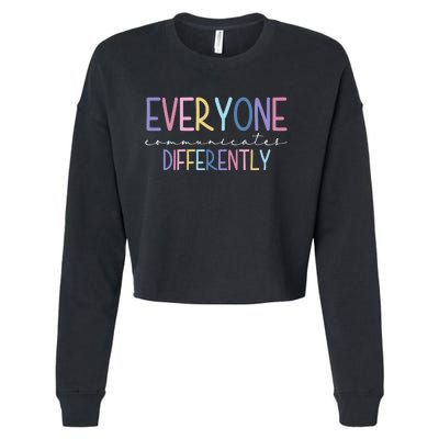 Everyone Communicates Differently Colorful Cropped Pullover Crew