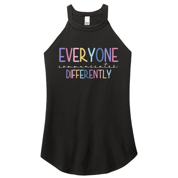 Everyone Communicates Differently Colorful Women's Perfect Tri Rocker Tank