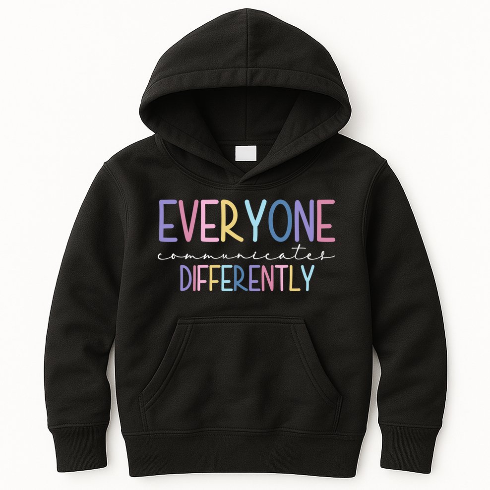 Everyone Communicates Differently Colorful Kids Hoodie