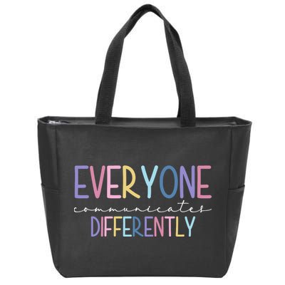 Everyone Communicates Differently Colorful Zip Tote Bag