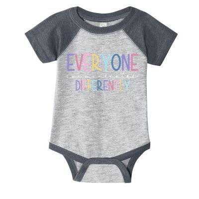 Everyone Communicates Differently Colorful Infant Baby Jersey Bodysuit