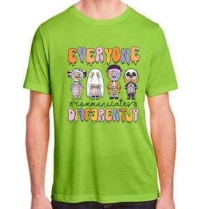 Everyone Communicate Differently Speech Therapy Halloween Adult ChromaSoft Performance T-Shirt