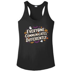 Everyone Communicates Differently Speech Therapy Halloween Ladies PosiCharge Competitor Racerback Tank