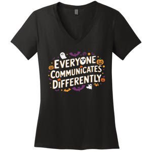 Everyone Communicates Differently Speech Therapy Halloween Women's V-Neck T-Shirt