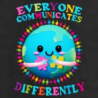 Everyone Communicated Differently Autism Awareness Acceptance Cool Comfort Performance Bucket Hat