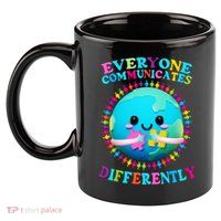Everyone Communicated Differently Autism Awareness Acceptance 11oz C Handle Ceramic Mug