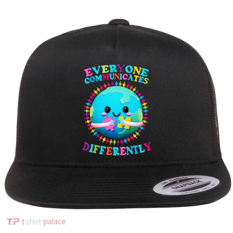 Everyone Communicated Differently Autism Awareness Acceptance Flatbill Hat