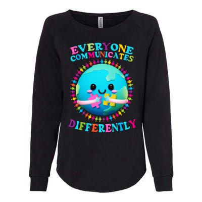 Everyone Communicated Differently Autism Awareness Acceptance Womens California Wash Sweatshirt