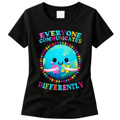 Everyone Communicated Differently Autism Awareness Acceptance Womens T-Shirt