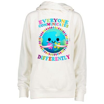 Everyone Communicated Differently Autism Awareness Acceptance Womens Funnel Neck Pullover Hood