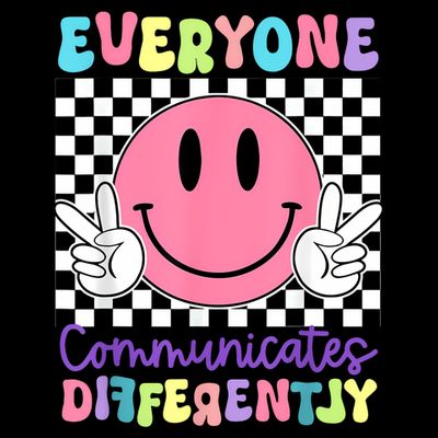 Everyone Communicates Differently Autism Awareness Teacher T-Shirt