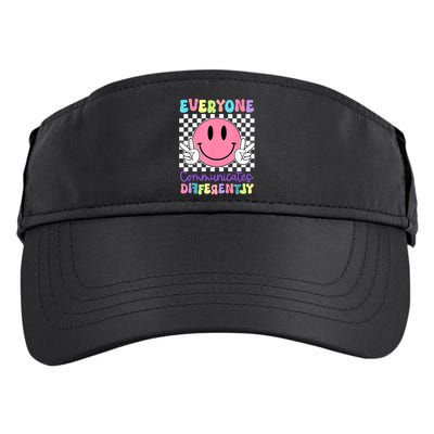 Everyone Communicates Differently Autism Awareness Teacher Adult Drive Performance Visor