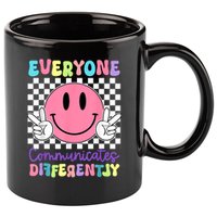 Everyone Communicates Differently Autism Awareness Teacher 11oz C Handle Ceramic Mug