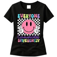 Everyone Communicates Differently Autism Awareness Teacher Womens T-Shirt