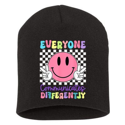 Everyone Communicates Differently Autism Awareness Teacher Short Acrylic Beanie