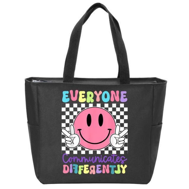 Everyone Communicates Differently Autism Awareness Teacher Zip Tote Bag
