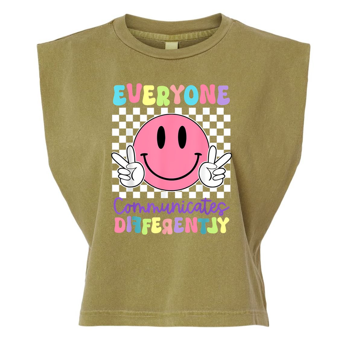 Everyone Communicates Differently Autism Awareness Teacher Garment-Dyed Women's Muscle Tee